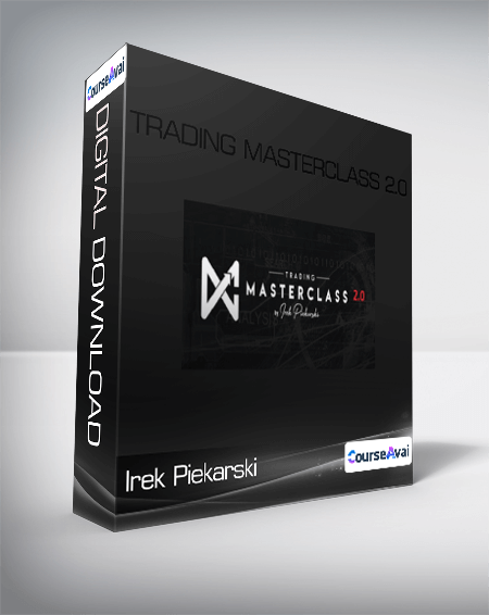 Irek Piekarski - Trading MasterClass 2.0