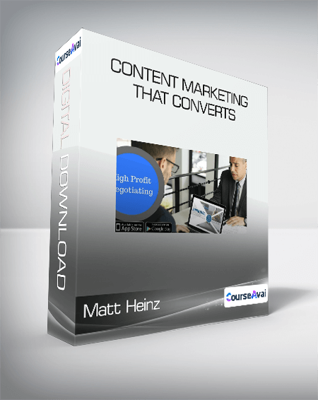 Matt Heinz - Content Marketing That Converts