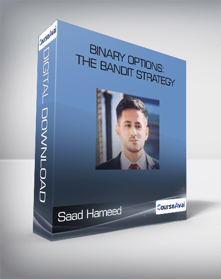 Saad Hameed - Binary Options: The Bandit Strategy