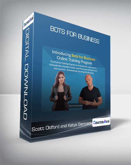 Scott Oldford and Katya Sarmiento - Bots for Business