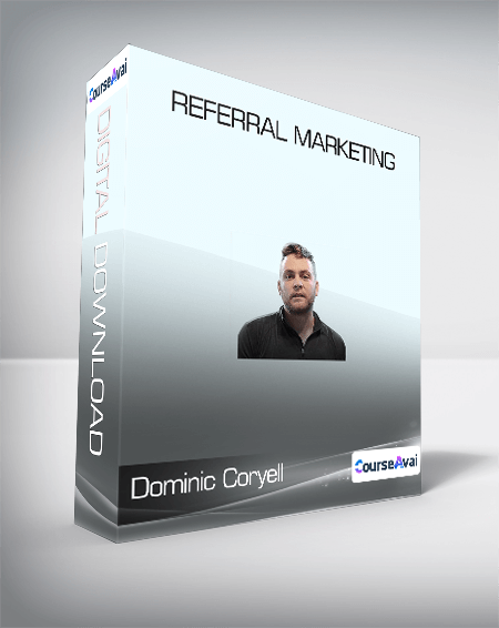 ConversionXL (Dominic Coryell) - Referral Marketing