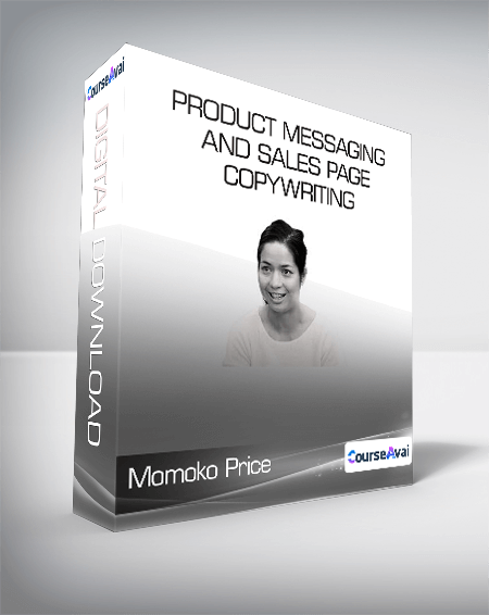 Conversion XL (Momoko Price) - Product Messaging and Sales Page Copywriting
