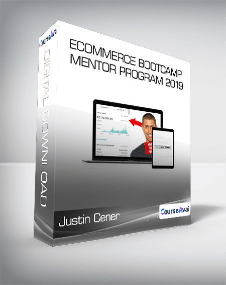 Justin Cener - eCommerce Bootcamp Mentor Program 2019