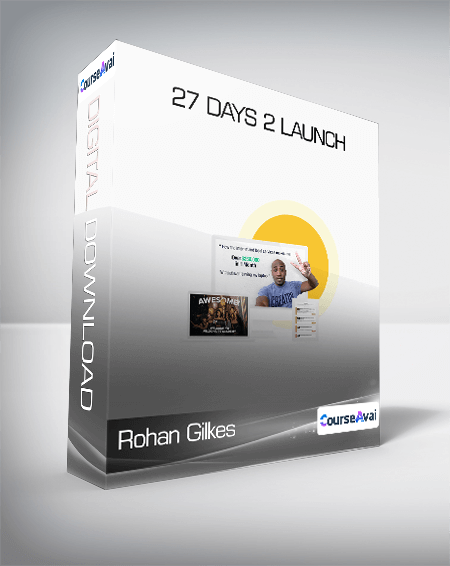 Rohan Gilkes - 27 Days 2 Launch