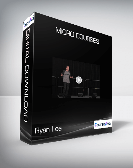 Ryan Lee - Micro Courses