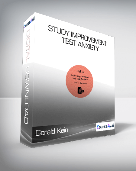 Gerald Kein - Study Improvement & Test Anxiety