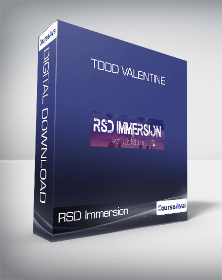 RSD Immersion - Todd Valentine
