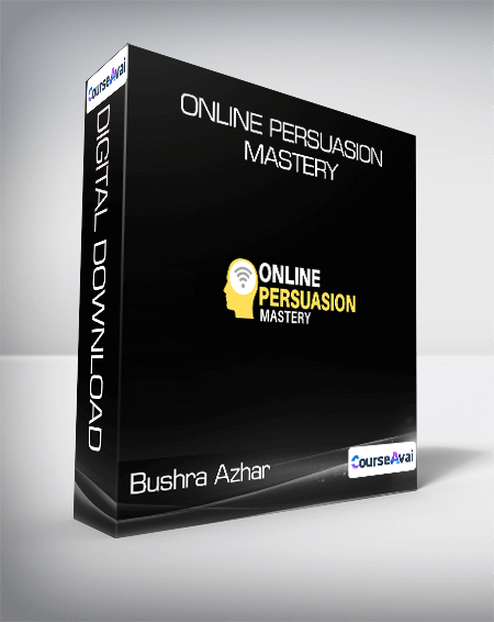 Bushra Azhar - Online Persuasion Mastery