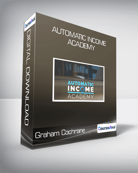 Graham Cochrane - Automatic Income Academy