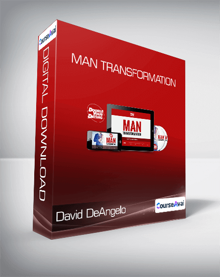 David DeAngelo - Man Transformation