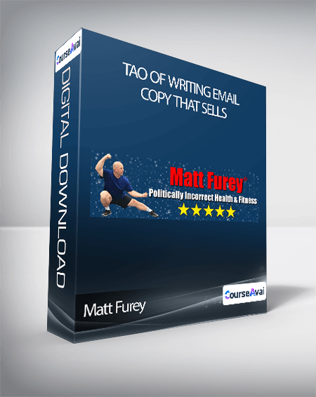 Matt Furey - Tao of Writing Email Copy that Sells