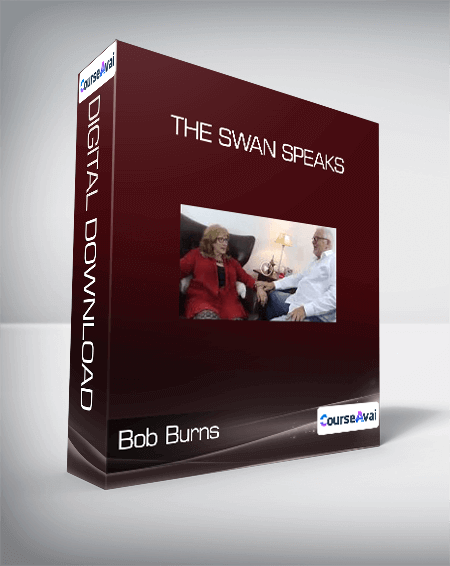 Bob Burns - The Swan Speaks