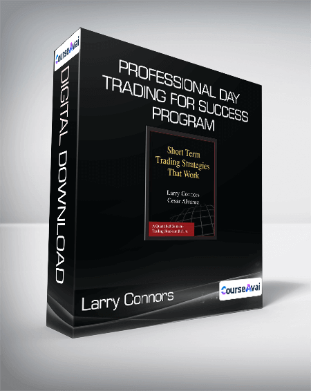 Larry Connors Professional Day Trading for Success Program