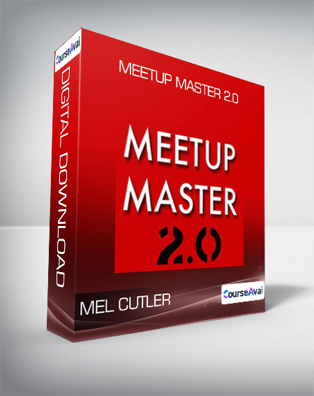 Mel Cutler - Meetup Master 2.0