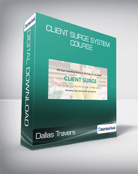 Dallas Travers - Client Surge System Course