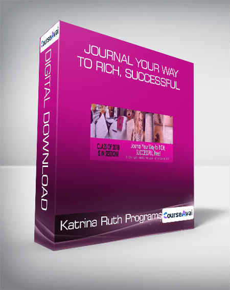 Katrina Ruth Programs - Journal Your Way to Rich