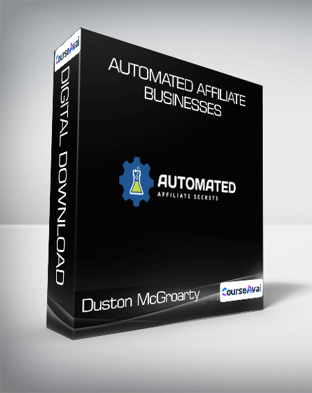 Duston McGroarty - Automated Affiliate Businesses