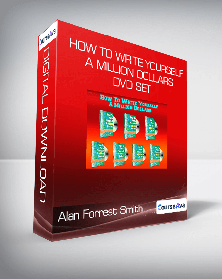 Alan Forrest Smith - How To Write Yourself A Million Dollars DVD Set