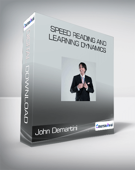 John Demartini - Speed Reading and Learning Dynamics