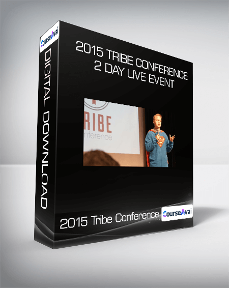 2015 Tribe Conference: 2 Day Live Event
