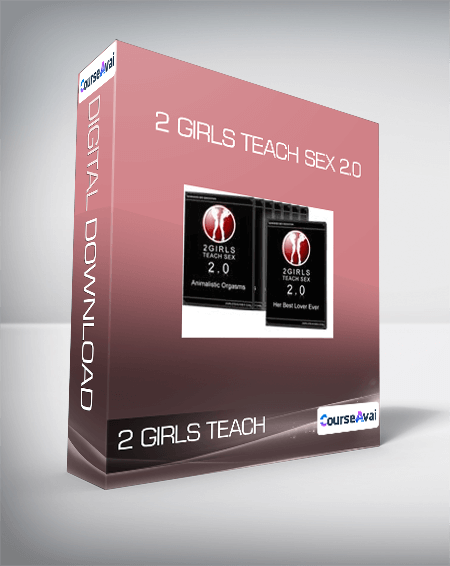 2 GIRLS TEACH SEX 2.0