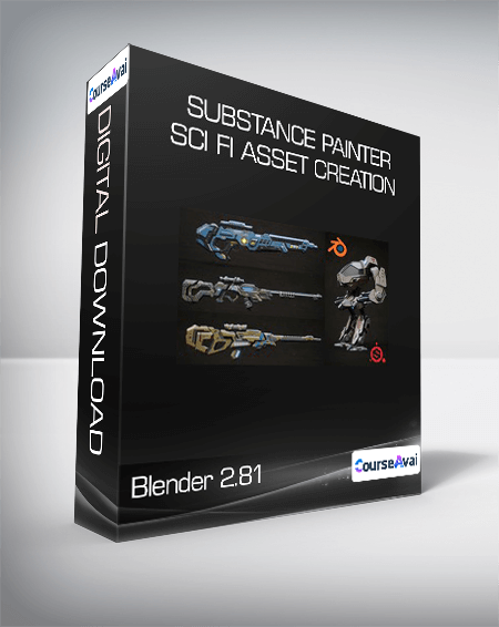 Blender 2.81 - Substance Painter - Sci Fi Asset Creation