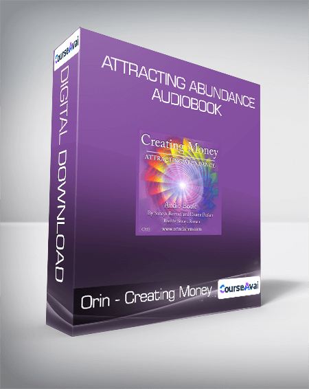 Orin - Creating Money - Attracting Abundance Audiobook