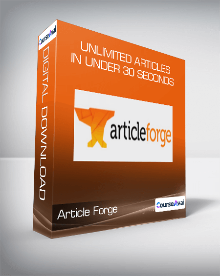 Article Forge - Unlimited Articles In Under 30 Seconds