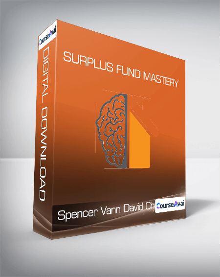Spencer Vann & David Church - Surplus Fund Mastery