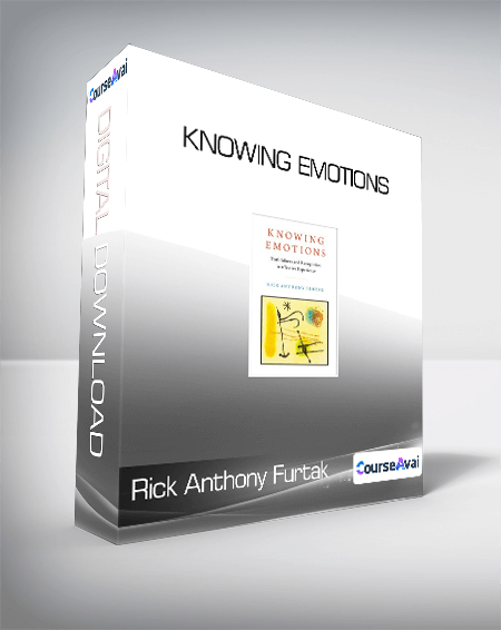 Rick Anthony Furtak - Knowing Emotions