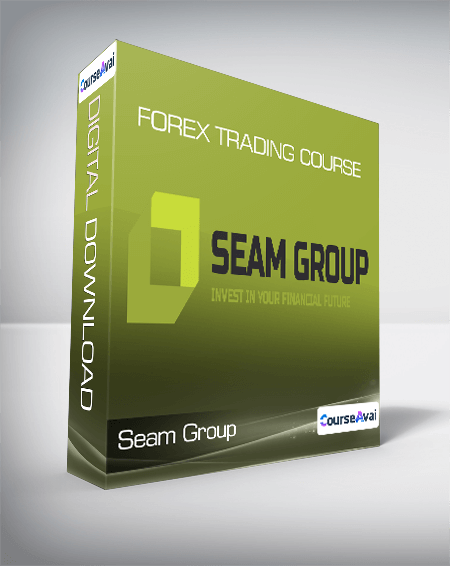 Seam Group - Forex Trading Course