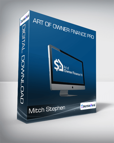 Mitch Stephen - Art of Owner Finance Pro