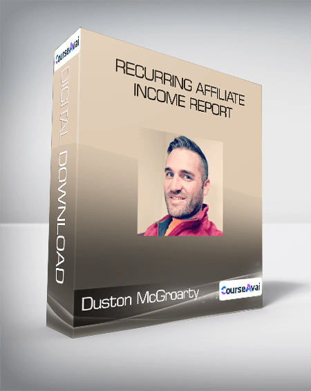 Duston McGroarty - Recurring Affiliate Income Report