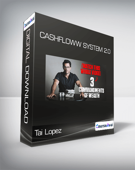 Tai Lopez - Cashfloww System 2.0