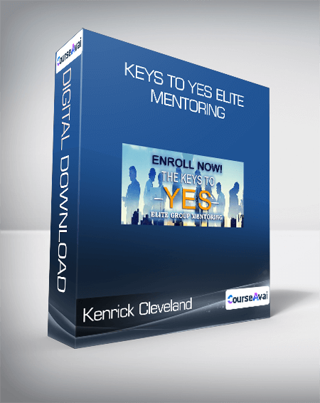 Kenrick Cleveland - Keys To Yes Elite Mentoring