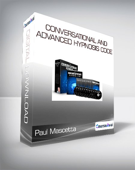 Paul Mascetta - Conversational and Advanced Hypnosis Code