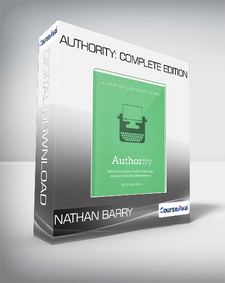 Nathan Barry - Authority: Complete Edition