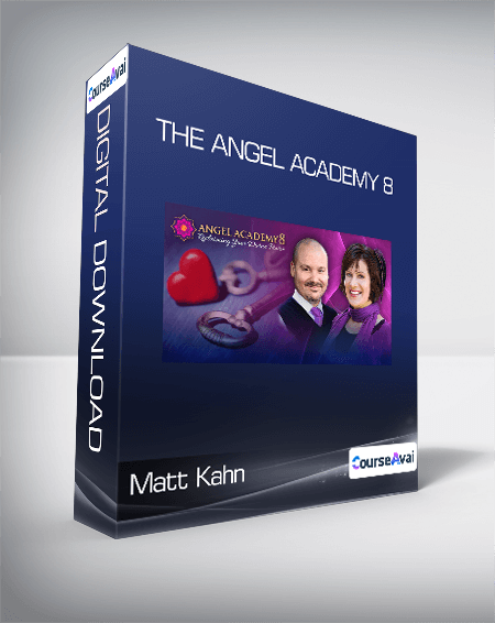 Matt Kahn - The Angel Academy 8