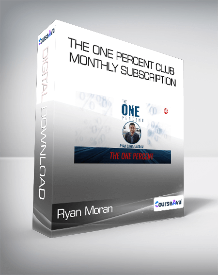 Ryan Moran - The One Percent Club Monthly Subscription
