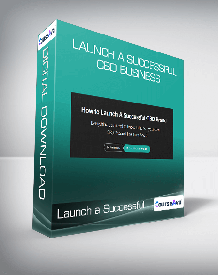 Launch a Successful CBD Business