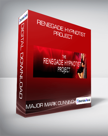 Major Mark Cunningham - Renegade Hypnotist Project