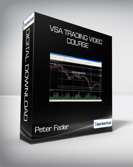 Peter Fader - VSA Trading Video Course