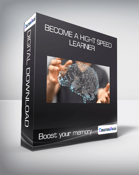 Become a hight speed learner & Boost your memory