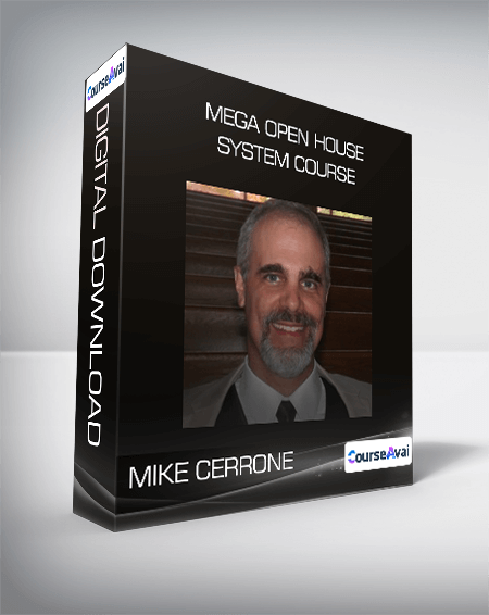 Mike Cerrone - MEGA Open House System Course