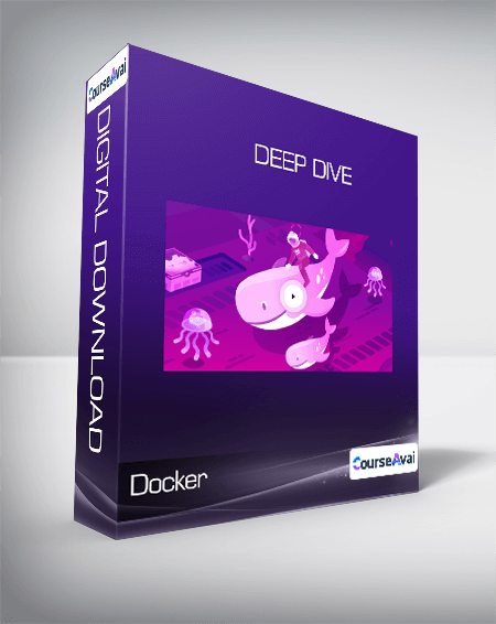 Docker - Deep Dive