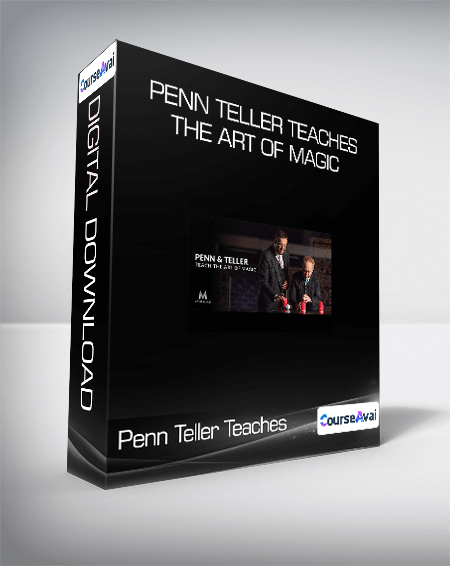 Penn Teller Teaches The Art of Magic