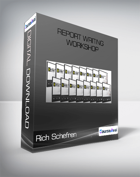 Rich Schefren - Report Writing Workshop