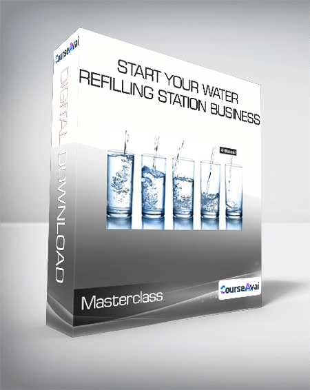 Masterclass - Start Your Water Refilling Station Business