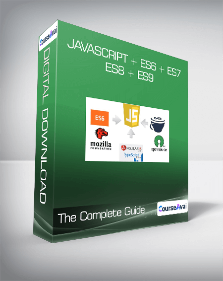 JavaScript + ES6 + ES7 + ES8 + ES9 - The Complete Guide