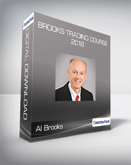 Al Brooks - Brooks Trading Course 2018